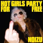 Noizu – Hot Girls Party For Free