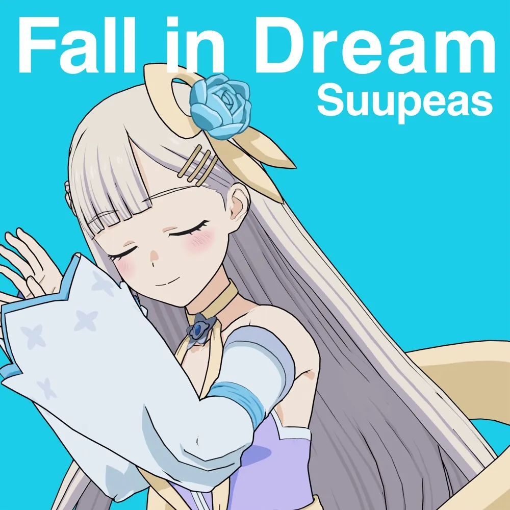 Suupeas - Fall in Dream cover art