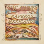 Vic Gunn – RAPEROS MEXICANOS (feat. Ezya)