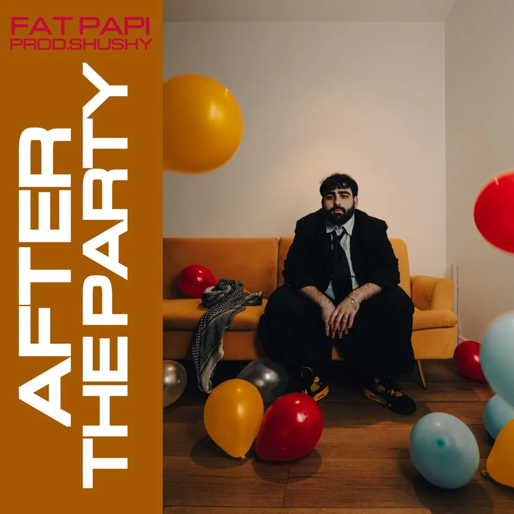 Fat Papi - AFTER THE PARTY cover art