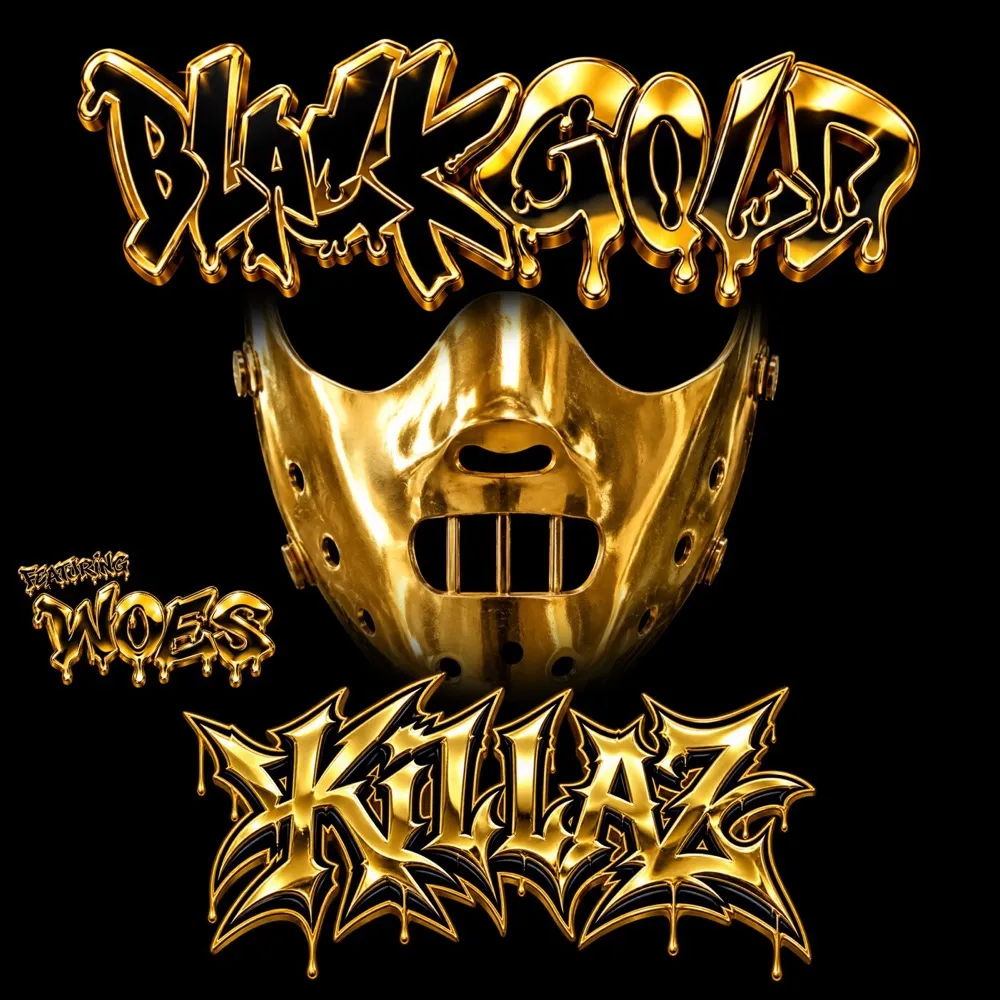 BLACKGOLD - KILLAZ cover art