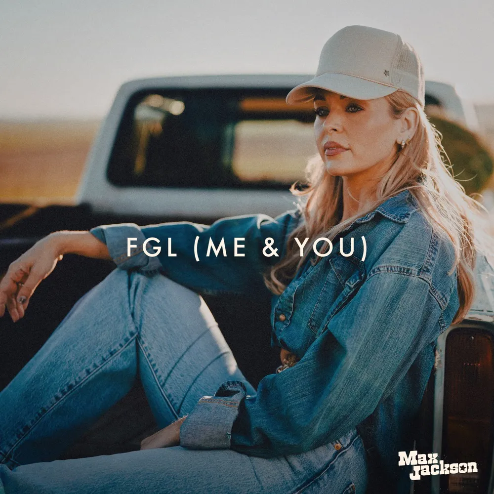 Max Jackson - FGL (Me & You) cover art