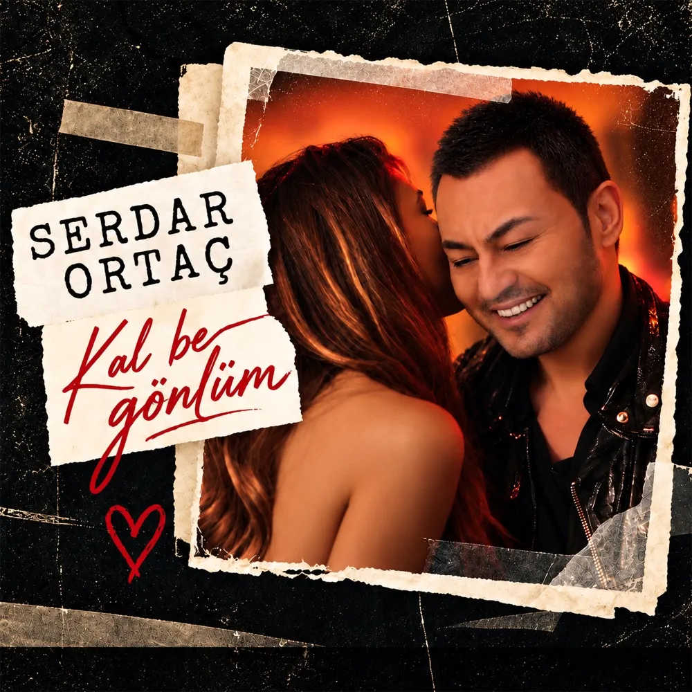 Serdar Ortaç - Kal Be Gönlüm cover art