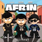 Victor Mendivil – Afr1n (feat. Omar Camacho, $HUPE)